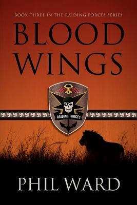 Blood Wings by Ward, Phil