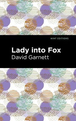 Lady Into Fox by Garnett, David