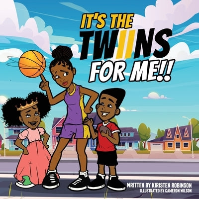 It's the Twiins for Me!! by Robinson, Kiristen