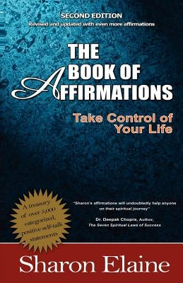 The Book of Affirmations by Elaine A. Q., Sharon