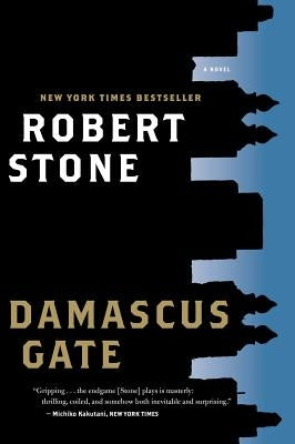 Damascus Gate by Stone, Robert