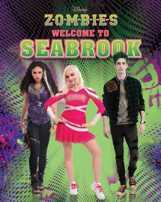 Disney Zombies: Welcome to Seabrook by Disney Books