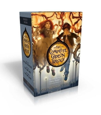 The Complete Gideon Trilogy (Boxed Set): The Time Travelers; The Time Thief; The Time Quake by Buckley-Archer, Linda