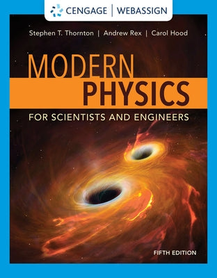 Modern Physics for Scientists and Engineers by Thornton, Stephen