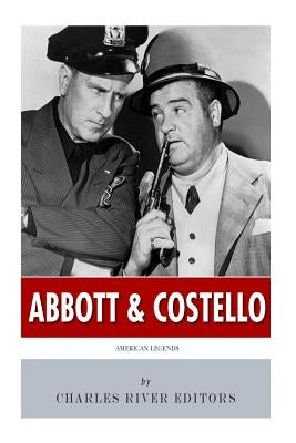 American Legends: Abbott & Costello by Charles River