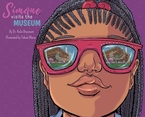 Simone Visits the Museum by Bracmort, Kelsi