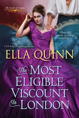 The Most Eligible Viscount in London by Quinn, Ella