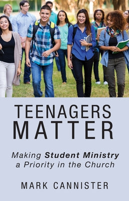 Teenagers Matter by Cannister, Mark