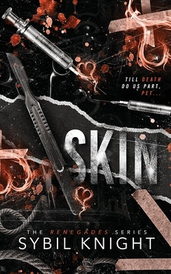SKIN - Discreet Cover: A Dark Retelling by Knight, Sybil