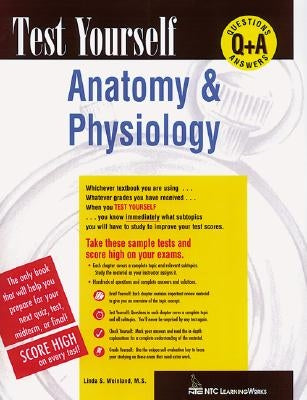 Test Yourself: Anatomy & Physiology by Alford, Elward K.