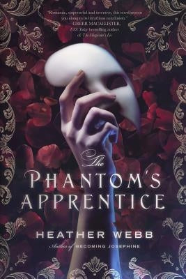 The Phantom's Apprentice by Webb, Heather