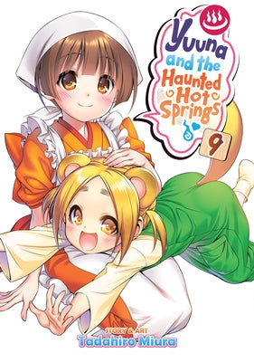 Yuuna and the Haunted Hot Springs Vol. 9 by Miura, Tadahiro