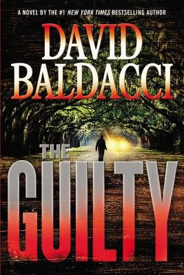 The Guilty by Baldacci, David