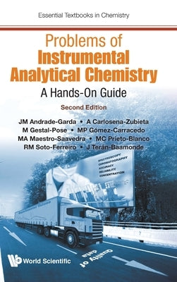 Prob Instrum Analy Chem (2nd Ed) by Jm Andrade-Garda, A. Carlosena-Zubieta M