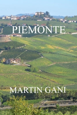 Piemonte by Gani, Martin