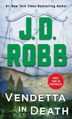 Vendetta in Death by Robb, J. D.