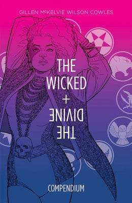 The Wicked + the Divine Compendium by Gillen, Kieron