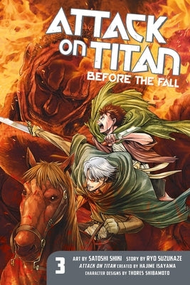 Attack on Titan: Before the Fall 3 by Isayama, Hajime