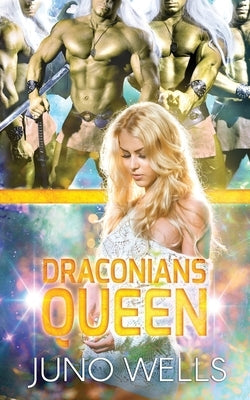 Draconians Queen: A SciFi Alien Romance by Martin, Miranda