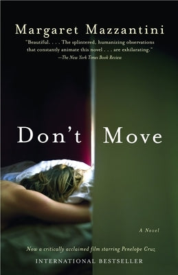 Don't Move by Mazzantini, Margaret