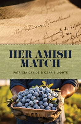 Her Amish Match by Davids, Patricia