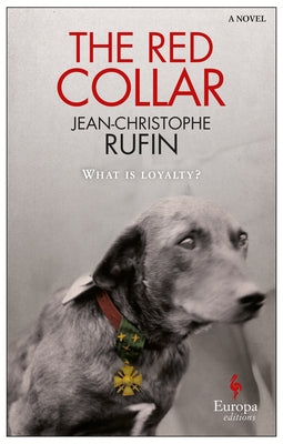 The Red Collar by Rufin, Jean-Christophe