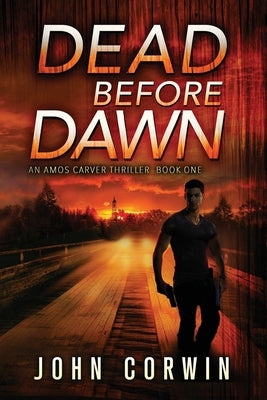 Dead Before Dawn: A Thriller by Rising, Austin