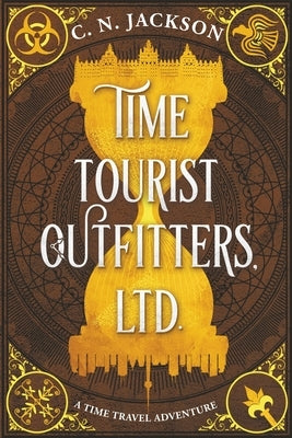 Time Tourist Outfitters, Ltd. by Jackson, C. N.
