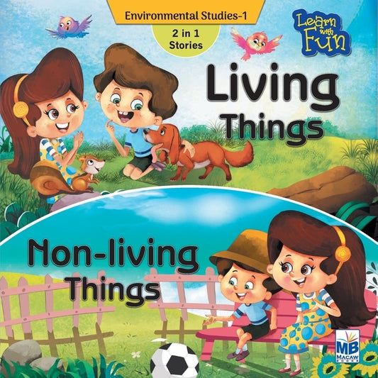 Enviornmental Science: Living things and non-living things by Gogoi, Priyadarshani