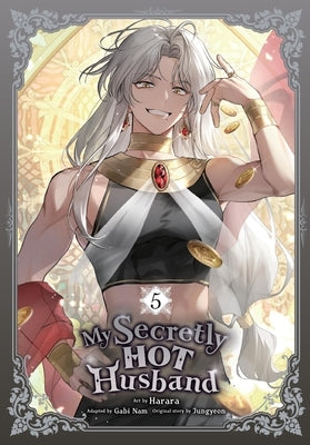 My Secretly Hot Husband, Vol. 5 by Harara