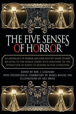 The Five Senses of Horror by Guignard, Eric J.