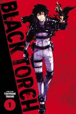 Black Torch, Vol. 1 by Takaki, Tsuyoshi