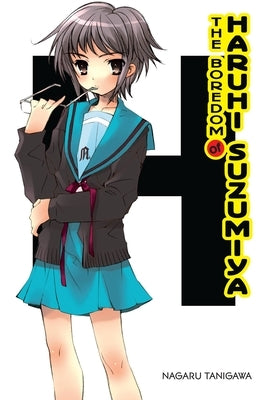 The Boredom of Haruhi Suzumiya (Light Novel): Volume 3 by Tanigawa, Nagaru