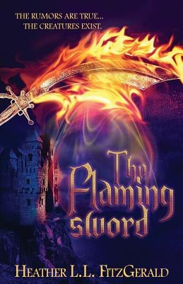 The Flaming Sword by Fitzgerald, Heather L. L.