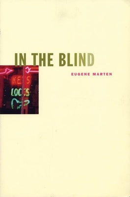 In the Blind by Marten, Eugene