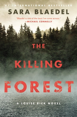 The Killing Forest by Blaedel, Sara