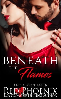 Beneath the Flames by Phoenix, Red