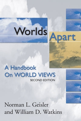 Worlds Apart by Geisler, Norman L.