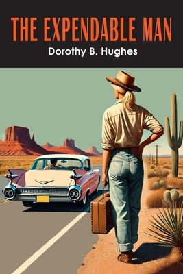 The Expendable Man by Hughes, Dorothy B.