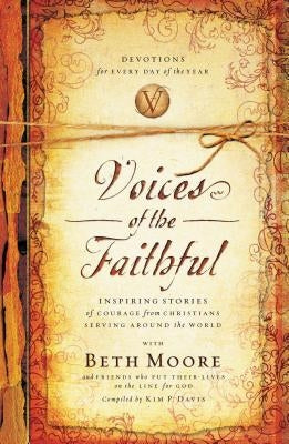 Voices of the Faithful by Moore, Beth