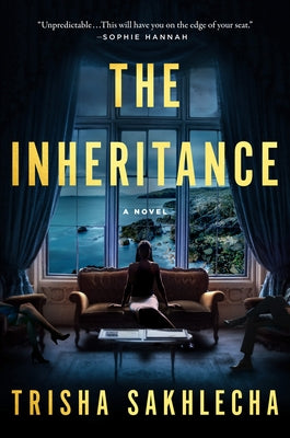 The Inheritance by Sakhlecha, Trisha