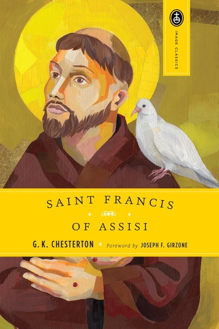 St. Francis of Assisi by Chesterton, G. K.