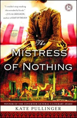 Mistress of Nothing by Pullinger, Kate