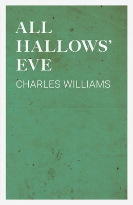 All Hallows' Eve by Williams, Charles