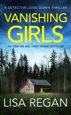 Vanishing Girls by Regan, Lisa