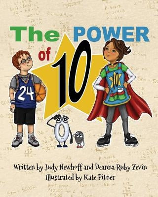 The Power of 10 by Ruby, Deanna