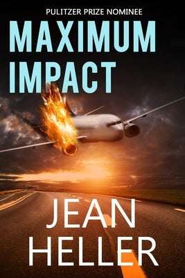 Maximum Impact by Heller, Jean