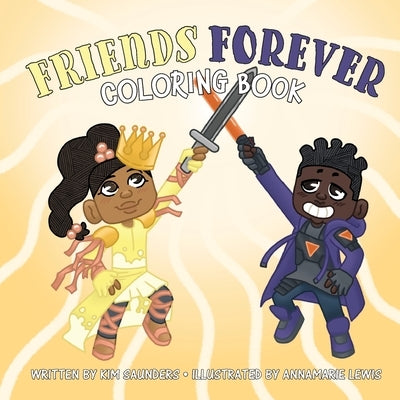 Friends Forever Coloring Book by Saunders, Kim