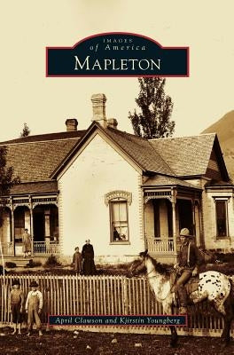 Mapleton by Clawson, April