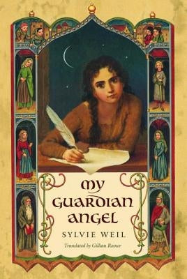 My Guardian Angel by Weil, Sylvie